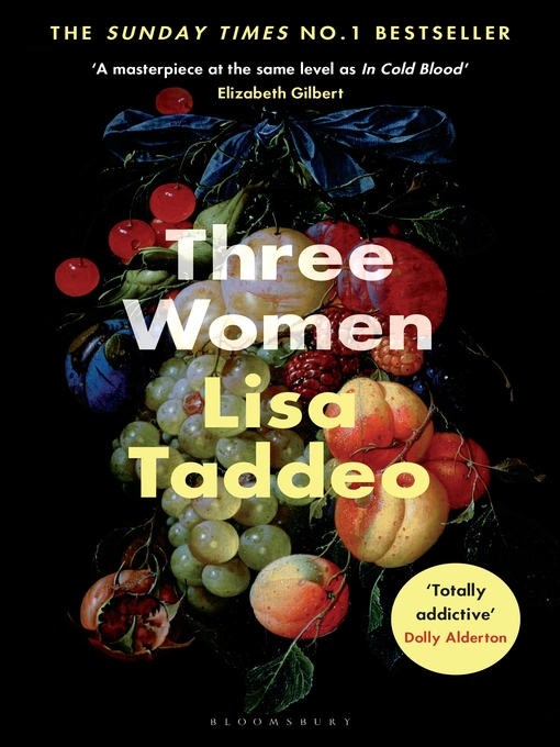 Title details for Three Women by Lisa Taddeo - Wait list